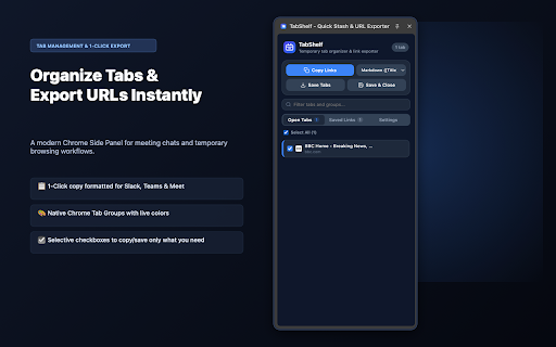 TabShelf - Quick Stash & URL Exporter :: Stash tabs temporarily, organize tab groups in a sleek side panel, and copy all URLs with 1-click for meeting chats and notes.