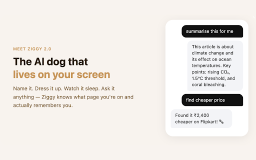 Ziggy – The AI Dog on Your Screen :: An AI-powered assistant that chats, compares deals, and keeps you company on any website!