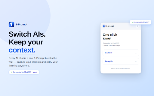 1-Prompt :: Capture & Compile your prompts from AI conversations in One Click