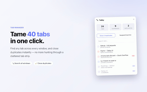 Tabby — Tab Manager & Memory Saver :: Close duplicate tabs, search across all windows, and auto-suspend inactive tabs to save memory. No backend, no tracking.