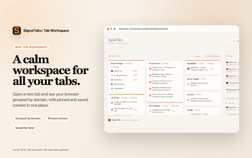 SignalTabs: Tab Workspace :: Organize open tabs by domain, clean duplicates, save tabs for later, and restore closed tabs from your new tab page.