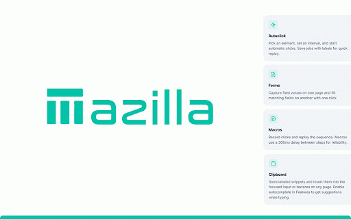 Mazilla - Page & Form Automation :: Autoclick, form filler, macro recorder, and clipboard snippets for browser automation.