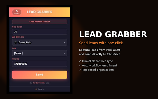Lead Grabber :: Capture leads from VanillaSoft and send directly to PitchPrfct.