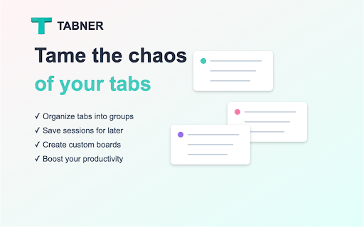 Tabner: Your Smart Tab Manager :: 🚀 Your Smart Tab Manager - Organize tabs into boards, groups & tags with a beautiful interface