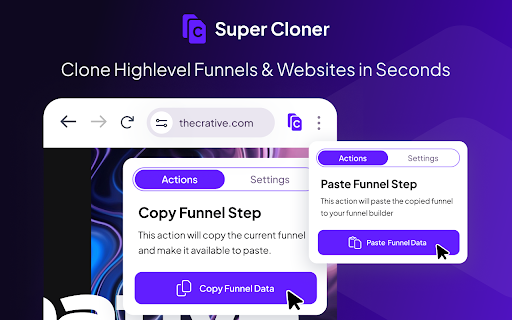 Super Cloner :: Super Cloner is a Chrome extension that allows you to quickly clone any GHL Funnel or Website