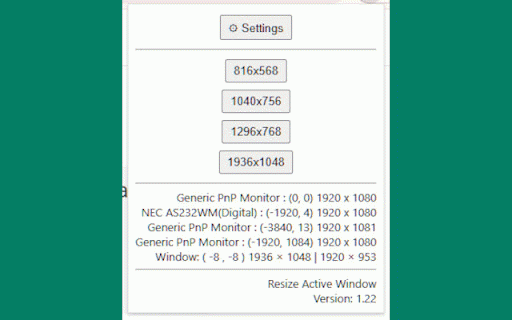 Resize Active Window アクティブなブラウザウィンドウのサイズを変更 :: Resize the active window to predefined sizes. アクティブなウィンドウを事前定義されたサイズに変更します。