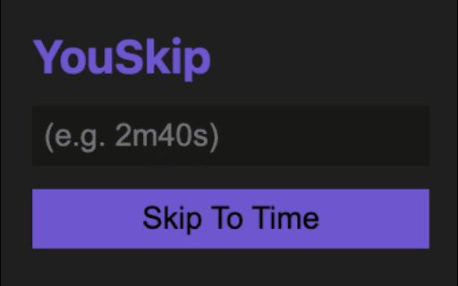 YouSkip :: Skip to a specific timestamp in a YouTube video.