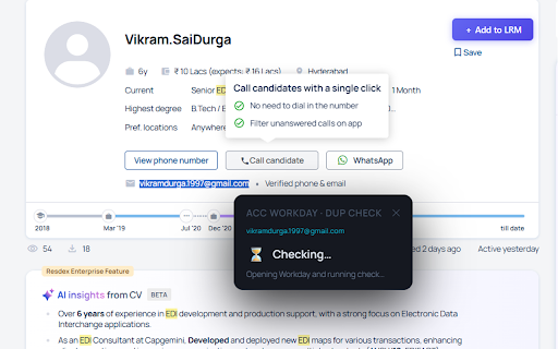 Duplicity Check Tool :: Auto-checks Accenture Workday duplicates, submits candidates to JRs, and auto-logs to LRM. For Lecan Solutions recruiters.