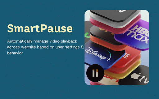 SmartPause: Auto Video Pause & Resume :: Automatically pause and resume videos when switching apps or minimizing the window. Site-specific controls included.
