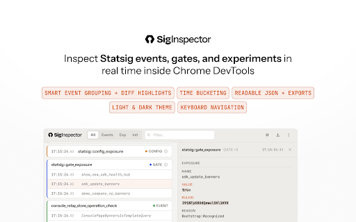 SigInspector - Statsig Event Log & Inspector :: View and inspect Statsig event logs, gate evaluations, and experiment exposures directly in Chrome DevTools.