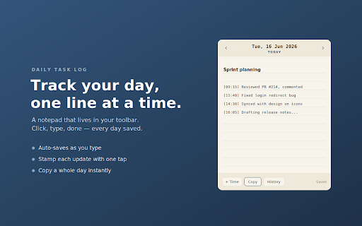 Daily Task Log :: A notepad-style daily task tracker. Click the icon, jot your task status, and review past days.