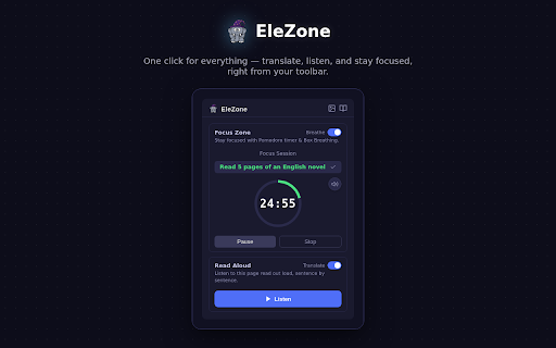 EleZone :: Save & translate words in context, listen to articles aloud, extract text from images, and stay focused with Pomodoro + breathing.