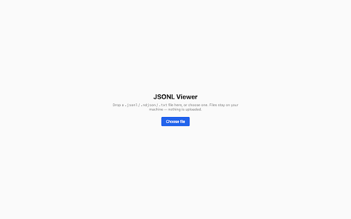 JSONL Viewer :: Open and explore large JSONL files locally in your browser. No upload, all processing happens in your tab.