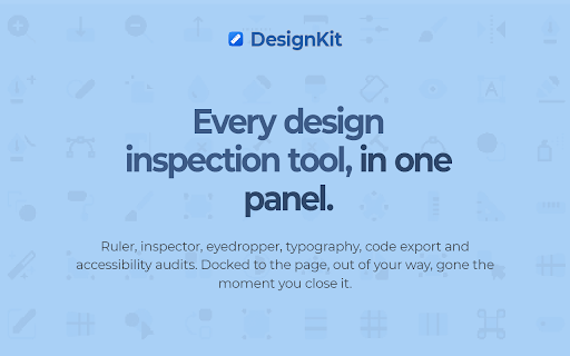 DesignKit: Ruler, Inspector, Color, Typography & A11y Toolkit :: Measure spacing, sample color, read type specs, audit accessibility and capture full pages. 23 tools, one panel, all local.