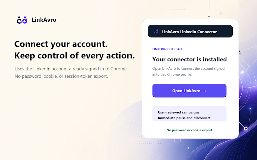 LinkAvro :: Connect the LinkedIn account already open in Chrome to LinkAvro with an encrypted session handoff.