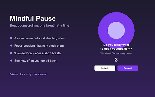 Mindful Pause — Block Distracting Sites & Stay Focused :: Beat doomscrolling: a calm pause before distracting sites, plus focus sessions that block them. Take back your attention.