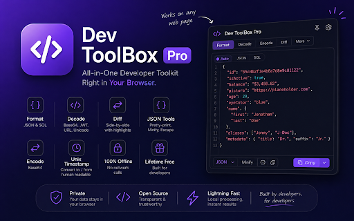 Dev ToolBox Pro :: Format JSON and SQL, decode Base64 and JWT, convert Unix time, and diff text — locally in a Chrome side panel.