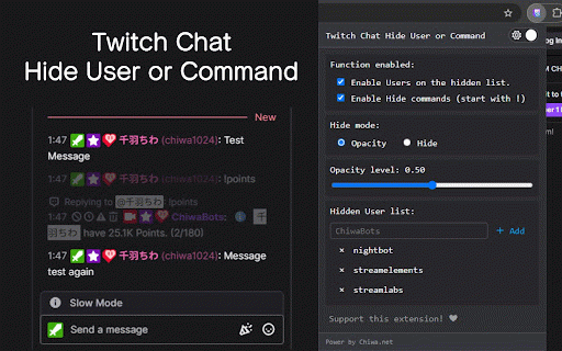 Twitch Chat Hide User or Command :: Control chat display: Hide user messages and auto-filter messages starting with "!".