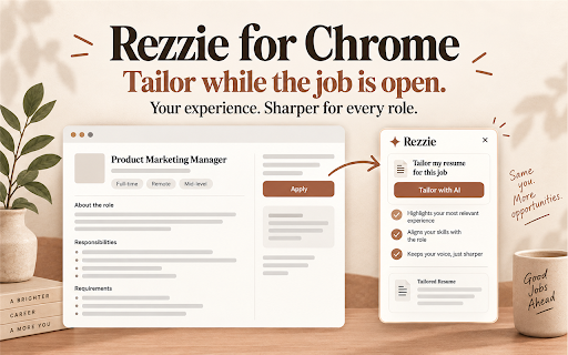Rezzie :: Tailor a truthful, job-specific resume from the job page you are viewing using your saved Rezzie resumes and credits.