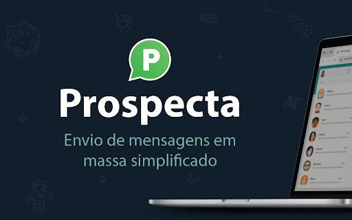 Prospecta 🇧🇷 :: Relacione-se com seus clientes e expanda seus negócios com a ferramenta de automação WhatsApp