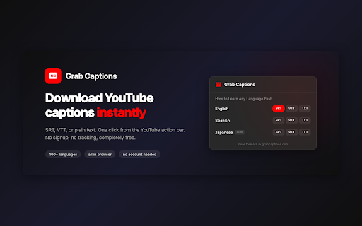 Grab Captions — YouTube Subtitle Downloader :: Download YouTube captions as SRT, VTT, or plain text. Free, fast, no signup.