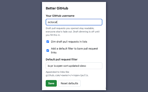 Better GitHub :: Dims draft pull requests and adds a default filter to pull request list links on GitHub.