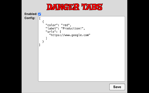 Danger Tabs :: Add warnings for specific tabs with specific content for people developing against local vs prod sites in multiple tabs.