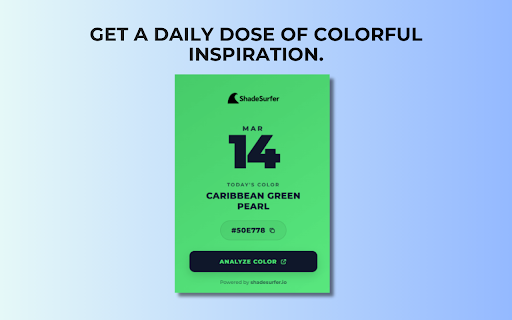 ShadeSurfer Color of the Day :: A beautiful daily dose of color, right in your browser.
