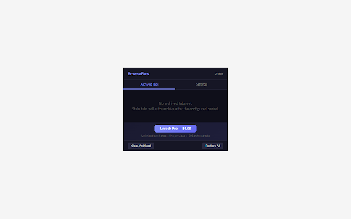 BrowseFlow — Smart Tabs, Scroll Memory & Link Preview :: Auto-archive stale tabs with summaries. Remember your scroll position on every page. Preview links on hover. Browse smarter.