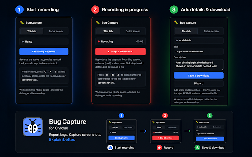 Bug Capture :: Capture bugs with one click: screen recording, network HAR, console logs and a screenshot, bundled into a downloadable zip.