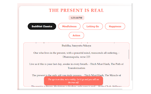 The Present Is Real :: A extension offering 100 Buddhist-inspired quotes about living in the present moment, with categorized navigation, a real-time clock