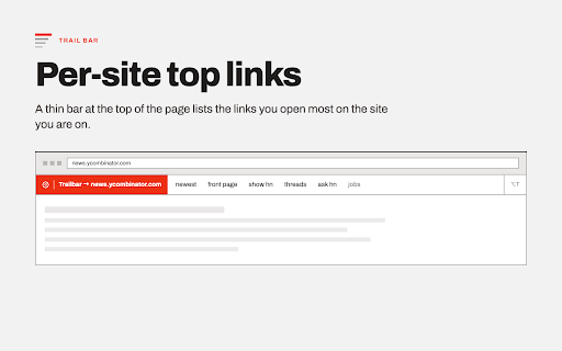 Trail Bar :: Thin top bar with your most-visited links per site.