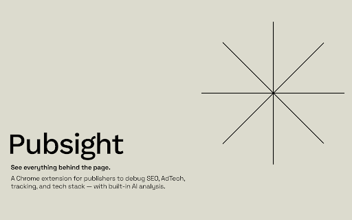 Pubsight :: AdTech, GTM, SEO, Analytics debugging tool with AI assistance