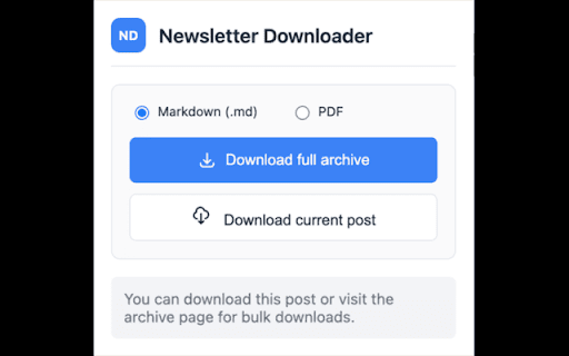 Substack Archive Downloader :: Download newsletter posts as Markdown or PDF from Substack and other newsletter platforms