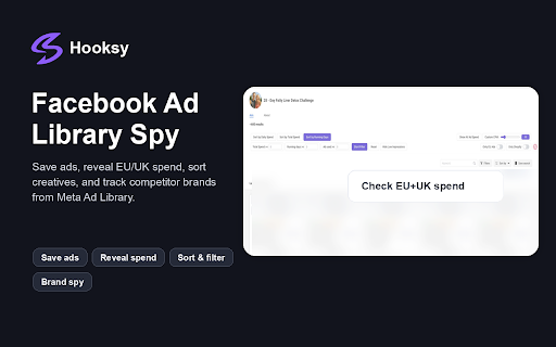 Hooksy: Facebook Ad Library Spy, Spend & Save Ads :: Facebook Ad Library spy tool to save ads, reveal EU/UK ad spend, filter creatives, and track competitor brands.