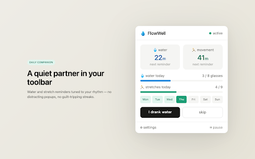 Flow Well :: Smart reminders to drink water and exercise. Pauses when you step away from your desk.