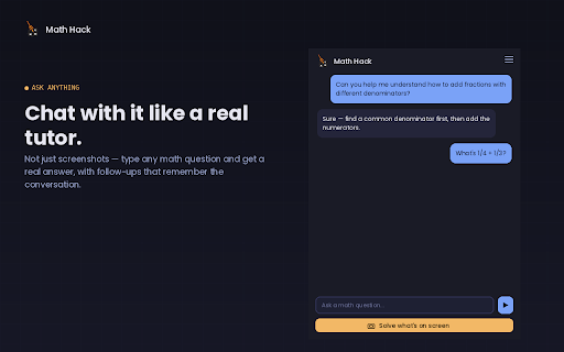 Math Hack :: Chat with AI about math, or screenshot the active tab and let it solve what's on screen.
