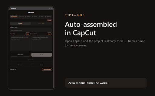FoxFlow :: Generate images in bulk with Google Flow, add ElevenLabs voiceover, and auto-assemble the final video in CapCut.