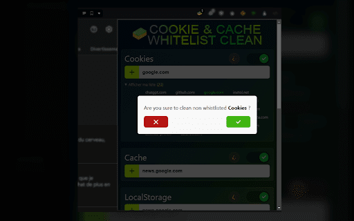 Cookie & Cache Whitelist Clean :: Clear cookies and various types of cache when the browser starts up.