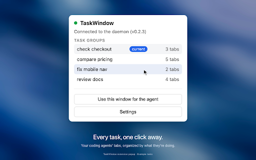 TaskWindow :: Let any MCP-speaking coding agent drive your real, logged-in browser tab.