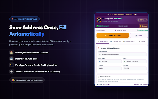 TTD Express Autofill Pro :: Fast, private form autofill for Tirumala Tirupati Devasthanams (TTD) darshan booking. 100% local-first data privacy.