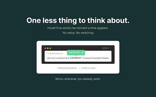 HoverTime :: Intelligent timezone converter that automatically detects international times in text and converts them to your local time.