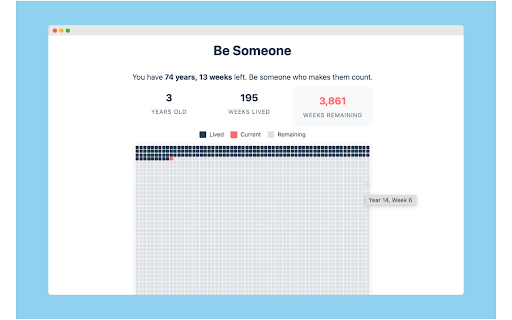 Be Someone – Life Tracker :: Visual life calendar that helps you become who you want to be. See your remaining weeks and stay focused on what matters.