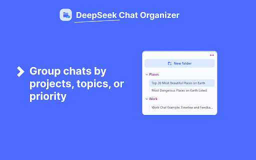 DeepSeek Chat Organizer :: Organize DeepSeek chat conversations into custom folders for easy navigation and management.