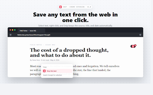 Snip - Save Text and Notes from Any Website :: Save text and notes from any website in one click. Search, tag, copy, and export local notes.