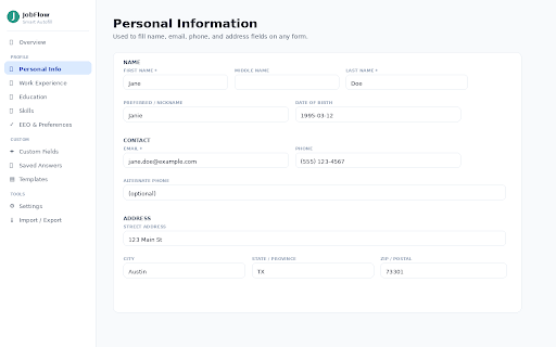 JobFlow Autofill :: Smart autofill for job apps, sign-ups, shipping & contact forms. Custom fields, templates & saved answers — stored locally.