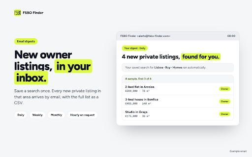 FSBO Finder :: Find private-seller (FSBO) listings on Idealista. Agencies filtered out, every page read, CSV export and email digests.