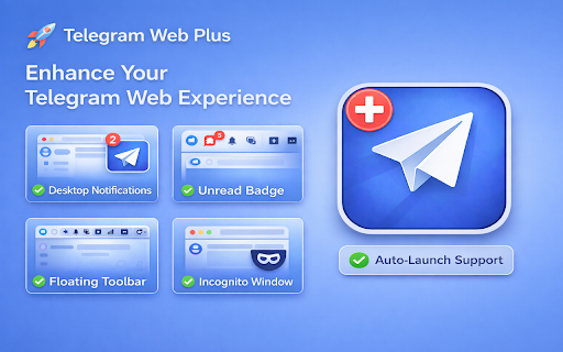 Telegram for Web :: Enhance Telegram Web with desktop notifications, quick controls and a floating toolbar.