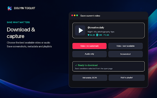 Douyin & TikTok Toolkit :: Player controls, video info, user-initiated downloads, local history & playlists for Douyin and TikTok. Local-first, no tracking.