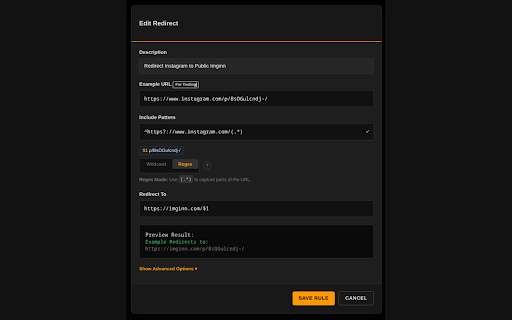 RedirectorPro :: Create custom URL redirection rules using Wildcards and Regex to bypass tracking and automate URL fixes.